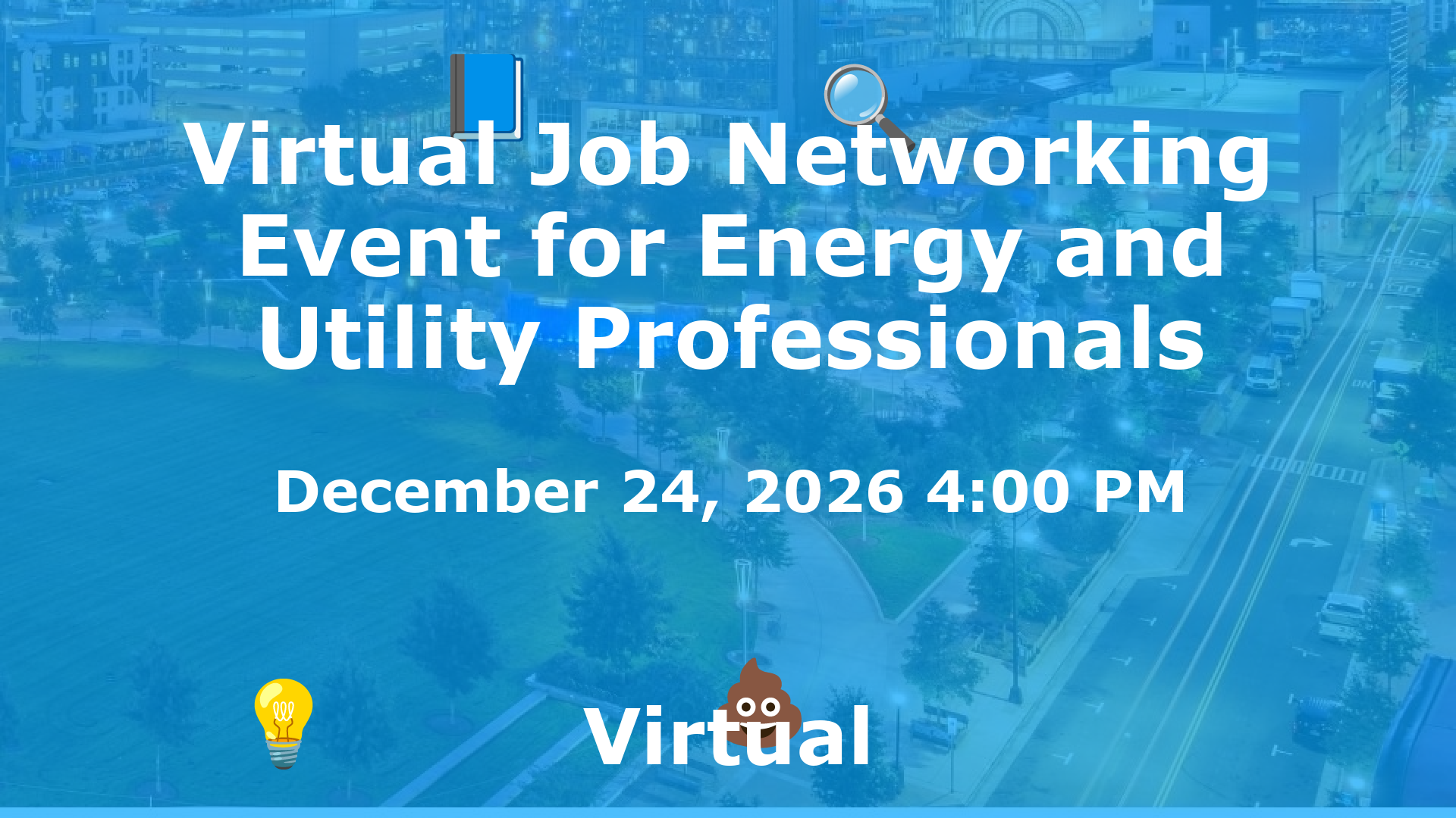 Virtual Job Networking Event for Energy and Utility Professionals event image